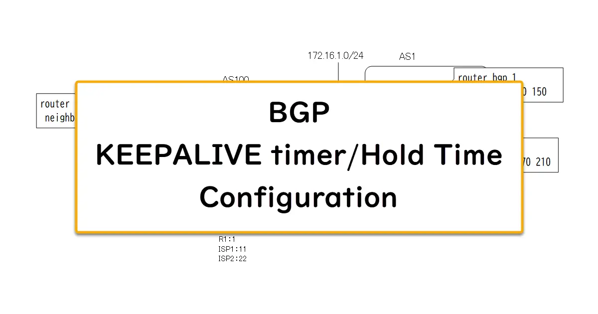 BGP KEEPALIVE timer/Hold time Configuration How the BGP works NStudy